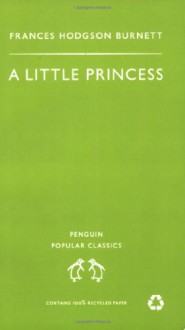 A Little Princess - Frances Hodgson Burnett