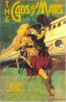 The Gods of Mars - Edgar Rice Burroughs