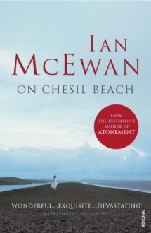 On Chesil Beach - Ian McEwan