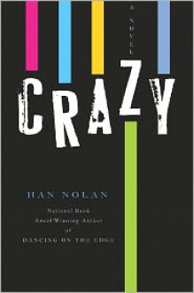 Crazy - Han Nolan