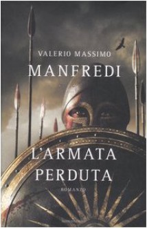 L'armata perduta - Valerio Massimo Manfredi