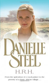 H.R.H. (Audio) - Jay O. Sanders, Danielle Steel