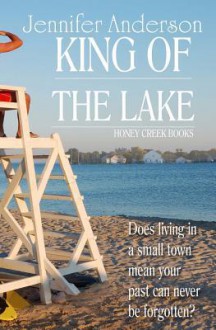 King of the Lake - Jennifer Anderson