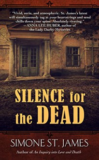 Silence For The Dead - Simone St. James