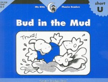 Bud In The Mud - Rozanne Lanczak Williams