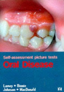 Self Assessment Picture Tests in Dentistry: Oral Medicine - Lamey, Philip-John Lamey