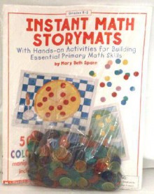 Instant Math Storymats (Grades K 2) - Mary Beth Spann