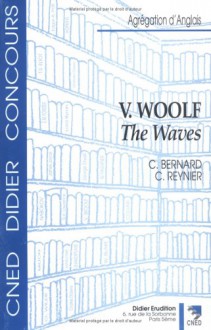 The Waves By Virginia Woolf - Catherine Bernard