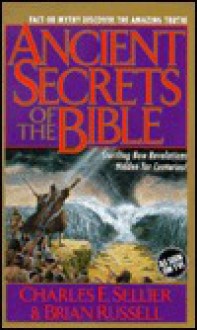 Ancient Secrets of the Bible - Charles Sellier