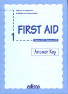 First Aid. Answer Key. Vol. 1 - Gerry Colohan, Patrizia Gorgerino, Paola Ghigo