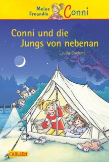 Conni und die Jungs von Nebenan. Das Hörspiel zum gleichnamigen Buch - Julia Boehme