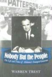 Nobody But the People - Warren A. Trest