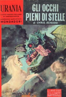 Gli occhi pieni di stelle - Chris Renard, Patrizio Dalloro