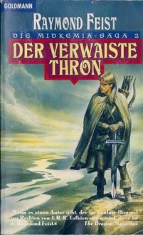 Der verwaiste Thron (The Riftwar Saga #2) - Dagmar Hartmann, Raymond E. Feist