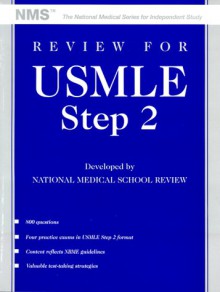 Review for Usmle: United States Medical Licensing Examination, Step 2 (The National Medical Series for Independent Study) - Edward F. Goljan