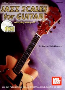 Mel Bay Jazz Scales for Guitar - Corey Christiansen