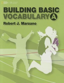 Marzano Basic Vocabulary 1 Student Book - Robert J. Marzano