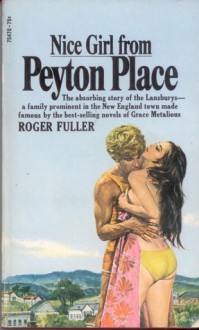 Nice Girl From Peyton Place - Don Tracy, Roger Fuller