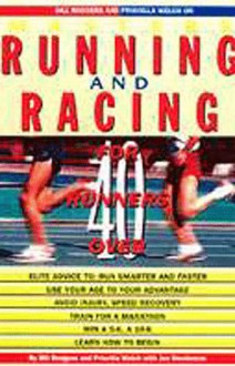 Bill Rodgers and Priscilla Welch on Masters Running and Racing - Bill Rodgers, Joe Henderson