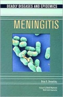 Meningitis - Brian Shmaefsky, I. Edward Alcamo, David Heymann