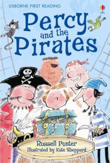 Percy and the Pirates - Russell Punter, Kate Sheppard