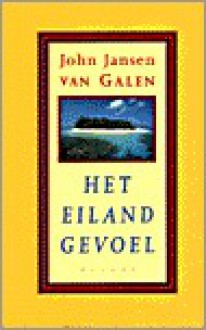 Het eilandgevoel - John Jansen van Galen