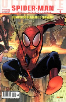 Ultimate Spider-Man, n. 1 - Brian Michael Bendis, David Lafuente, Justin Ponsor