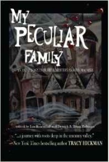 My Peculiar Family - Les Rosenthal, Derrick Belanger, Tracy Hickman