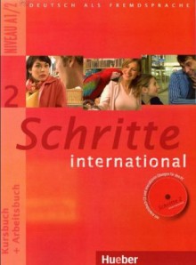 Schritte International 2. Kursbuch + Arbeitsbuch Mit Audio Cd Zum Arbeitsbuch Und Interaktiven Übungen - Monika Reimann