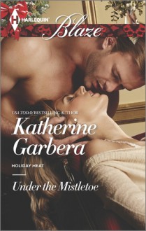 Under the Mistletoe - Katherine Garbera