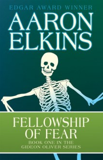 Fellowship of Fear - Aaron Elkins