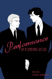 Performance in a Leading Role - Mad_Lori