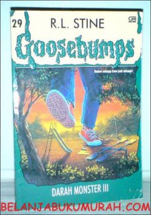 Darah Monster III (Goosebumps, #29) - R.L. Stine