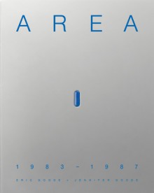 Area: 1983-1987 - Eric Goode, Jennifer Goode