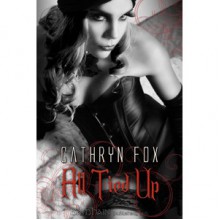 All Tied Up (Pleasure Inn, #1) - Cathryn Fox