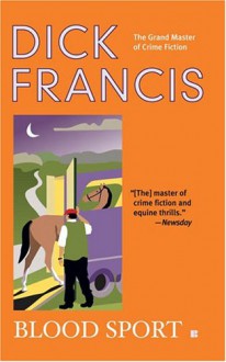 Blood Sport - Dick Francis