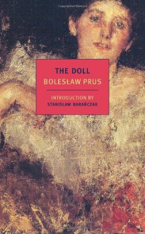 The Doll (New York Review Books Classics) - Boleslaw Prus