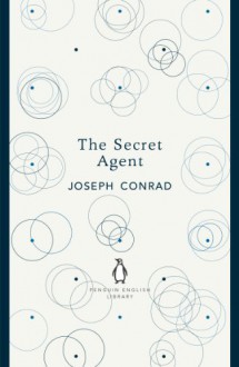 The Secret Agent - Joseph Conrad