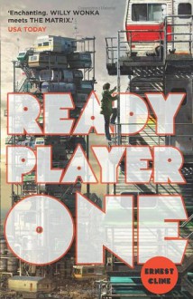 Ready Player One - Ernest Cline