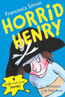 Horrid Henry - Francesca Simon