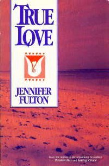 True Love - Jennifer Fulton