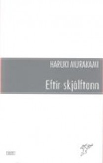 Eftir skjálftann - Haruki Murakami