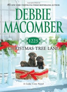 1225 Christmas Tree Lane (Cedar Cove, #12) - Debbie Macomber