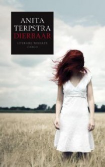 Dierbaar - Anita Terpstra