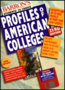 Barron's Profiles of American Colleges W/Disks [With Two 3 1/2 Inch Disks (Macintosh and Windows)] - Barron's Publishing, Barron's Educational Series