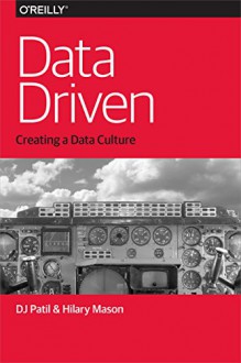 Data Driven - DJ Patil, Hilary Mason