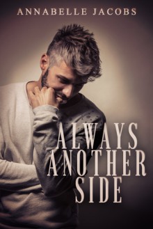 Always Another Side - Annabelle Jacobs