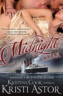 A Midnight Clear (Edwardian Nights Book 1) - Kristina Cook, Kristi Astor