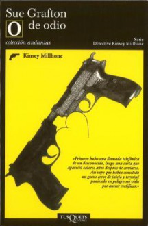 O De Odio / O is for Outlaw (Kinsey Millhone Mystery) - Antonio-prometeo Moya, Sue Grafton