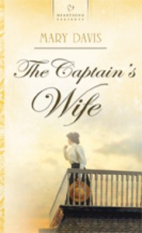 The Captain's Wife - Mary Davis